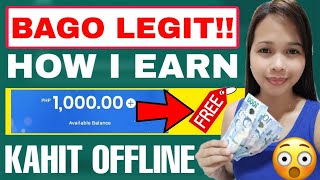 NEW AND LEGIT WEBSITE 2022 | I EARN +PHP1000.00 FOR FREE EVEN OFFLINE