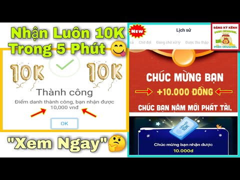 Cách Kiếm Tiền Miễn phí Tặng Free 10K Cho Người Mới Đã Rút Tiền Thành Công