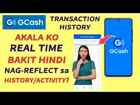 GCASH TRANSACTIONS NA HINDI REAL TIME MAG-REFLECT SA GCASH ACTIVITY HISTORY | BabyDrewTV