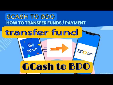 Transfer fund from GCash to Bdo (Network Bank)