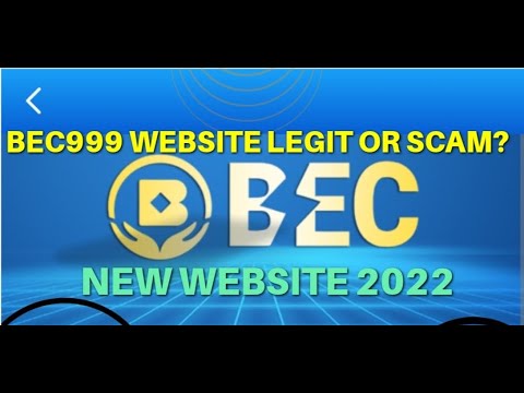 BEC999 LEGIT BA O SCAM REVIEW?