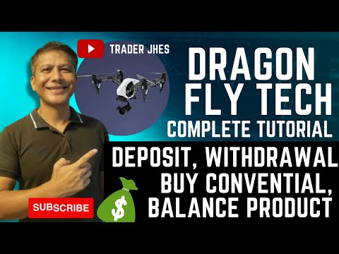 Dragonflytech complete tutorial deposit, withdrawal, then buy a conventional and balance product