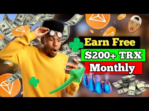 Earn $200+TRX, The Most Highest Paying Cloud Mining App | Make money online 2022(Withdrawal Proof💯)