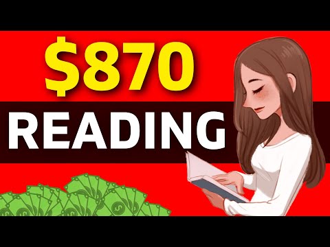 Get Paid $920 From READING (How To Make Money Online 2022)  AVAILABLE WORLDWIDE