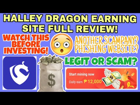 HALLEY DRAGON EARNING SITE FULL REVIEW!! LEGIT OR SCAM? [TAGALOG REVIEW] || EARNING APPS PHILIPPINES