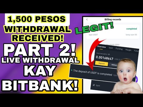 1,500 PESOS RECEIVED! BITBANK LIVE WITHDRAWAL (PART 2) WEBSITE REVIEW (Scam or Legit?)