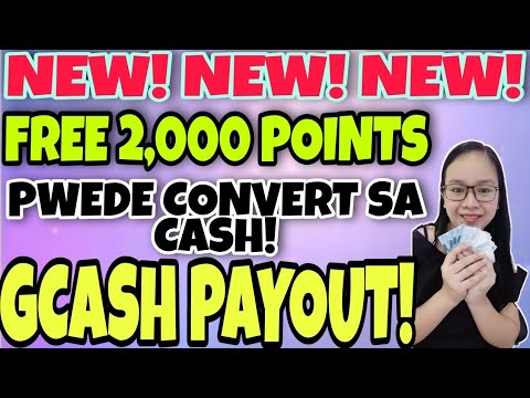 DIRECT SA GCASH! FREE 2000 POINTS PAGKA SIGNUP! PWD I CONVERT INTO CASH!NEW!NEW!NEW!