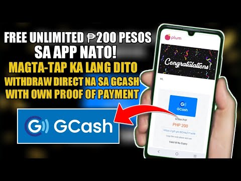 EARN FREE UNLIMITED ₱200 PESOS IN GCASH SA APPLICATION NATO! | WITH OWN PROOF OF PAYMENT!💯