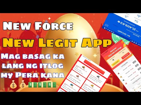 New Force | bagong legit paying Apps | mag basag ka lang ng itlog may pera kana #NewForce