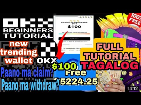 OKX WALLET:HOW TO CLAIM FREE $100 (₱5000) WITHDRAWABLE DIRECT GCASH | TRENDING NOW | FULL TUTORIAL