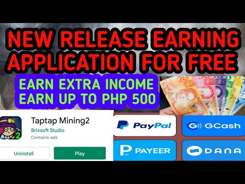 TAPTAP MINING 2 NEW RELEASE FREE EARNING APPLICATION DIRECT GCASH/PAYPAL ACCT. REVIEW AND TUTORIALS