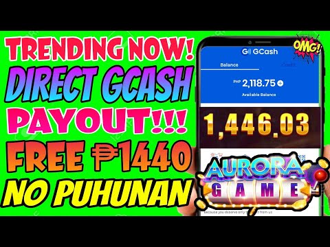 DIRECT GCASH PAYOUT: EARN FREE UNLIMTD ₱1,400 | EARN GCASH MONEY BY PLAYING GAMES | Aurora Game App
