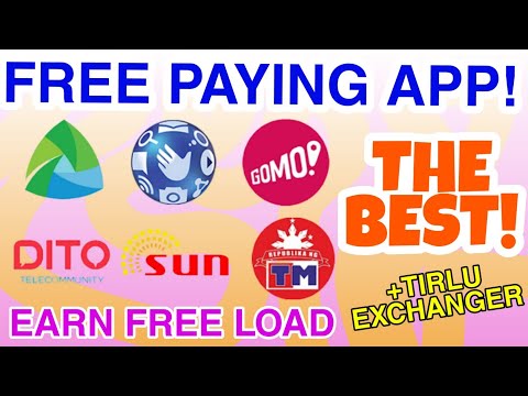EARN FREE LOAD! FREE PAYING APPLICATION | LEGIT NAMIMIGAY NG LOAD! +TIRLU BEST EXCHANGER!