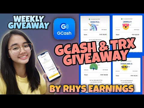 GCASH GIVEAWAY+ FREE 10 TRX SA LUCKY WINNER – WEEKLY GIVEAWAY BY RHYS EARNINGS