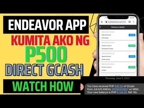 KUMITA AKO NG 500 SA APP NA TO DIRECT GCASH/ENDEAVOR REVIEW
