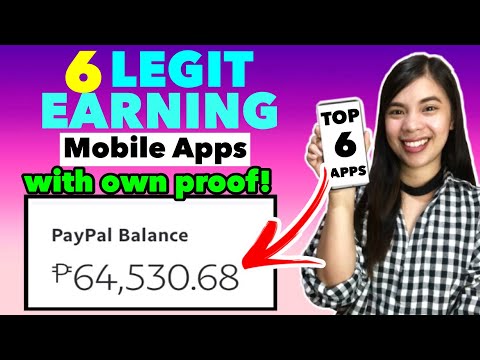 TOP 6 LEGIT & HIGHEST EARNING APPS: I Earned P64,530 FREE | WITH OWN PROOF FREE GCASH & PAYPAL MONEY