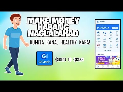 Kumita ng pera habang naglalakad 🤑 Direct to gcash 🤑