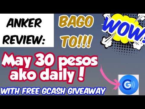 ANKER REVIEW: May FREE 30 after sign up direct #gcash #earnmoneyonline #howtomakemoneonline