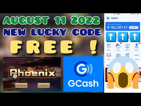 FREE GCASH | NEW LUCKY CODE RELEASE ! PHOENIX GAME | AUGUST 11 2022