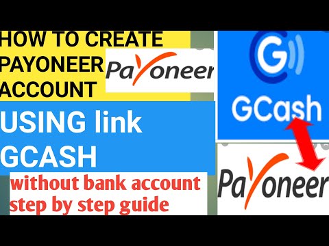 how to create payoneer account  using gcash