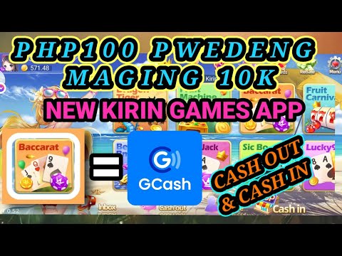 KIRIN GAMES [ KUMITA NG PERA SA PAG LALARO PHP100 MO PWEDENG MAGING 10K