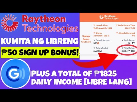 KUMITA NG LIBRENG ₱1,825 GCASH MONEY SA RAYTHEON TECHNOLOGIES PLUS MAY INSTANT ₱50 SIGN UP BONUS 🤑🔥
