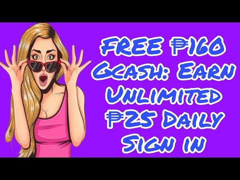 KUMITA NG PERA SA PAG DAILY SIGN IN | FREE 160 PESOS UPON SIGN UP #ExtraIncome #gcashpayout #legit