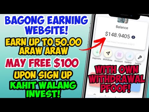 NEW EARNING SITE/ UPDATE/KUMITA NG 50.00 DAILY/MAY FREE $100 UPON SIGN UP/KAHIT WALANG INVEST/