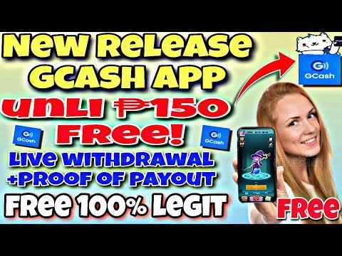 NEW RELEASE GCASH APP UNLI ₱150 FREE DIRECT GCASH LIVE WITHDRAWAL+ PROOF OF PAYMENT 100% LEGIT APP.