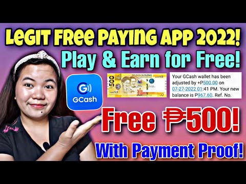 With Proof Worth of ₱500 For Free | Legit Paying App 2022 Direct Gcash & Paypal