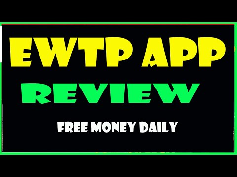 EWTP | EWTP | EWTP REVIEW | EWTP SCAM OR LEGIT | EWTP APP | SUATHG |