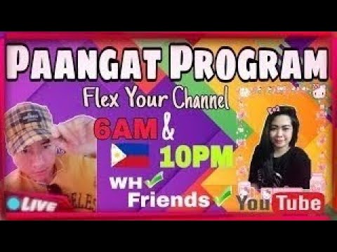 🔴10PM PAANGAT PROGRAM l FREE PLAY WH SA MAG STAY l HELPING SMALL YOUTUBERS l GO AND CONNECT l 0911