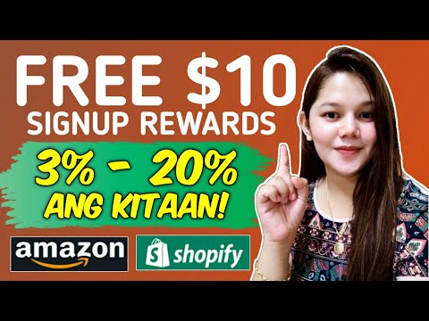 FREE $10 REWARDS | MAG GRAB KALANG NG ORDERS| KUMITA NG 3% –  20%  | AMAONSHOPIFY | AMAZON SHOPIFY