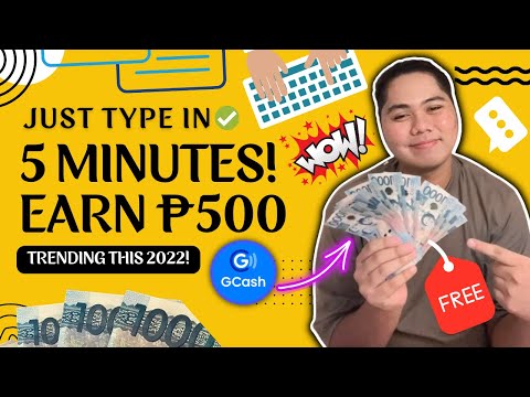 FREE ₱500 KADA 5 MINUTES NG PAGTA-TYPE! DIRECT SA GCASH! (TRENDING APP THIS 2022) | 100% LEGIT APP!