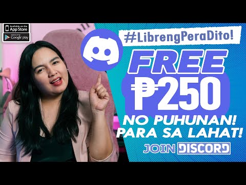 LIBRENG ₱250: LIMITED LANG TO! HABOL NA PARA SA LIBRENG PERA! | LEGIT APP/SITE