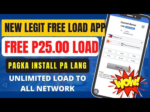 NEW LEGIT FREE LOAD APP FREE P25.00 LOAD PAG KA INSTALL PA LANG / UNLIMITED LOAD TO ALL NETWORK