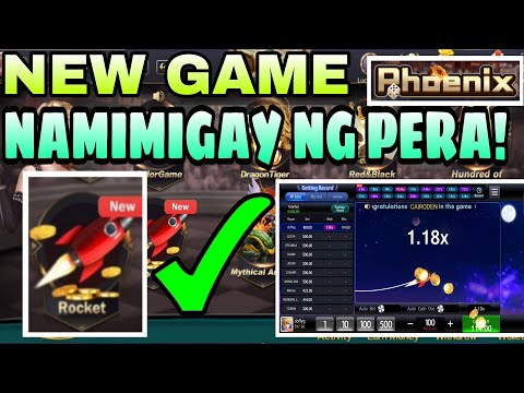 PHOENIX GAME || ROCKET NEW GAME || LAKAS HUMAKOT NG PERA