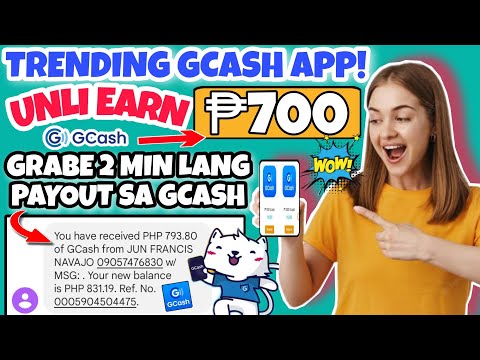 VIRAL APP: INSTANT ₱700 DIRECT GCASH, GRABE 2 MIN LANG SAHOD NA AGAD, EARN GCASH MONEY 2022