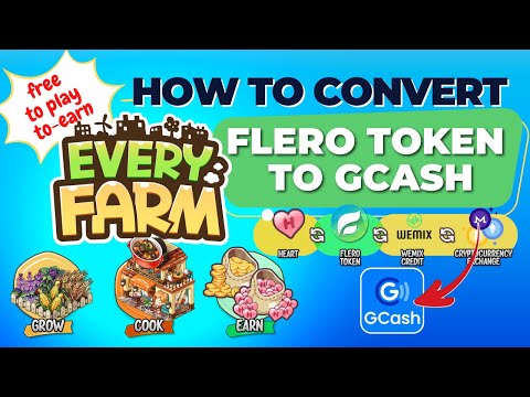 Complete Guide, Converting Flero Token to Gcash | Every Farm Free Play to Earn