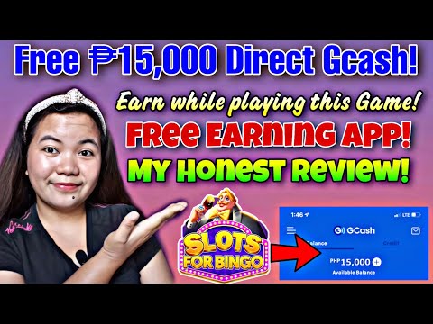 Free ₱15,000 Direct Gcash | Earn While Playing this Bingo Game | Slots for Bingo Legit or Fake |