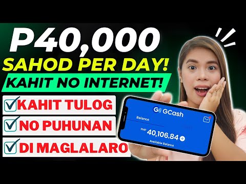 Kumita ng P40,000 sa GCASH Araw-Araw kahit WALANG INTERNET! WALANG PUHUNAN AT DI KA MAGLALARO!