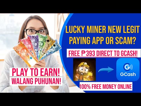 Lucky Miner Honest Review – Play To Earn Free ₱393 Gcash