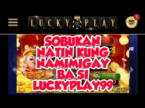 luckyplay99 SUBOKAN NATIN KUNG NAMIMIGAY BA SI LUCKYPLAY99