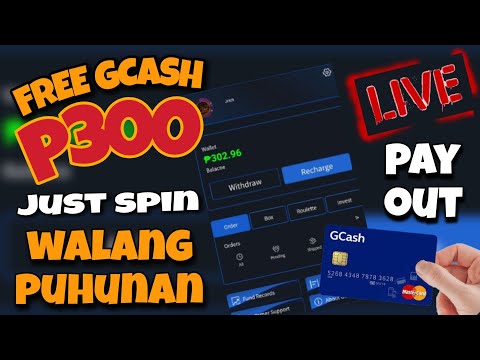 NEW RELEASE! P300 FREE GCASH  SPIN 10s DAILY PAYOUT WALANG PUHUNAN W/ OWN PROOF