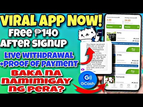VIRAL APP BAKA NA NAGBIBIGAY NG PERA DIRETSO GCASH.FREE ₱140 PAGKA SIGNUP MAY PUHUNAN.100% LEGIT APP