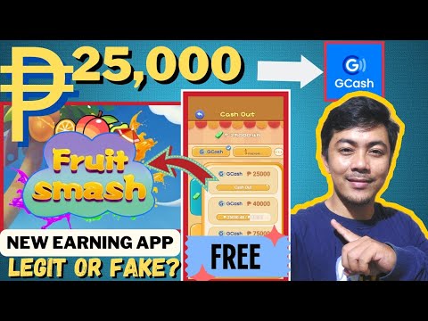 Free Gcash ₱25,000 | New Earning App | Fruit Smash App Review