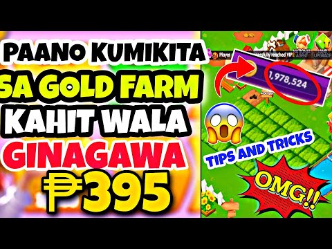 KUMITA ₱395 PER DAY DITO SA GOLD FARM | GOLD FARM COMPLETE GUIDE TAGALOG | GOLD FARM TUTORIAL