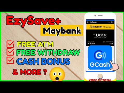 Maybank EzySAve+ Review: FREE ATM, FREE Withdraw and more? | GCash GSave