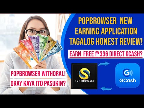 NEW EARNING APP 2023? EARN ₱336 DIRECT TO GCASH |POPBROWSER HONEST TAGALOG REVIEW! WITHDRAWAL UPDATE