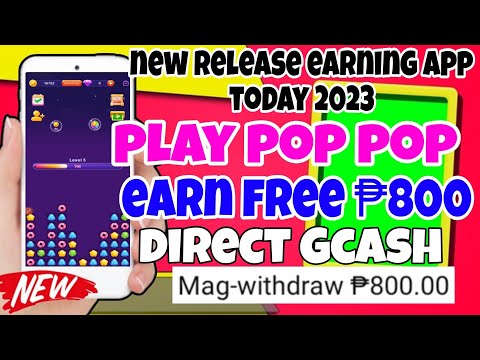 WITHDRAW FREE ₱800 DIRECT SA GCASH! JUST PLAY POP POP | NEW RELEASE LEGIT PAYING APP TODAY 2023